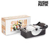 Sushi Matik pour faire des sushis en un clin d’œil atoupry